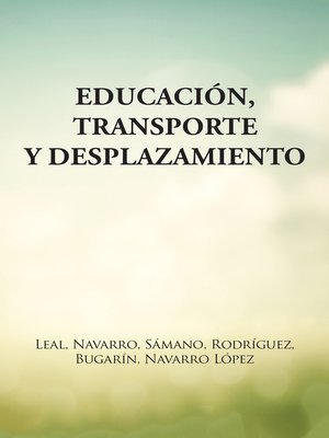 cover image of Educación, Transporte Y Desplazamiento